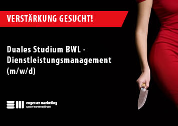 Stellenanzeige Praktikum Duales Studium BWL Dienstleistungsmanagement mit engesser marketing logo und Frau mit Messer