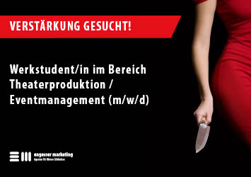 Stellenanzeige Werkstudent im Bereich Theaterproduktion / Eventmanagement mit engesser marketing logo und Frau mit Messer